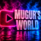 Mugur's World