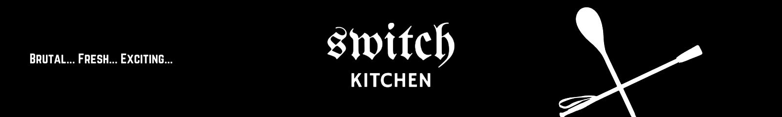 Switch Kitchen