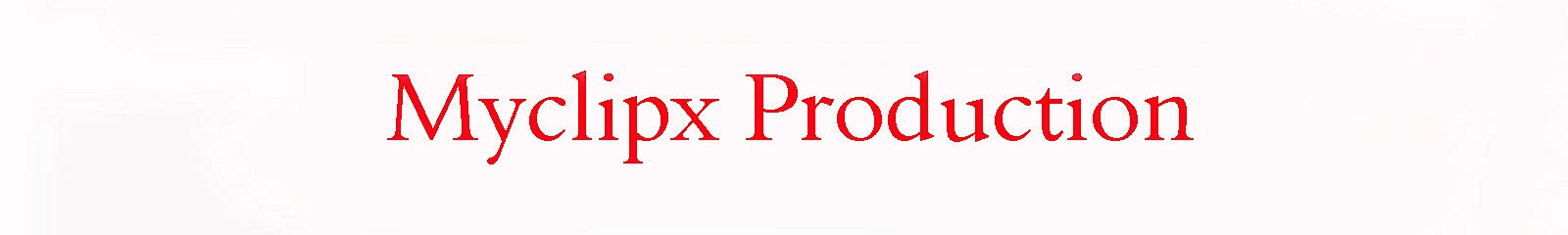 Myclipx Production
