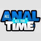 All Anal All the Time