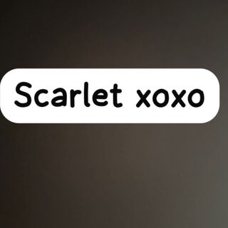 Scarlet xoxo