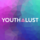 Youth Lust