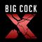 Big Cock X