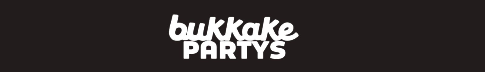 Bukkake Partys