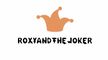 RoxyAndTheJoker