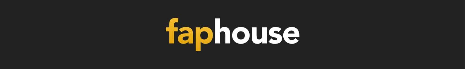 Best of FapHouse