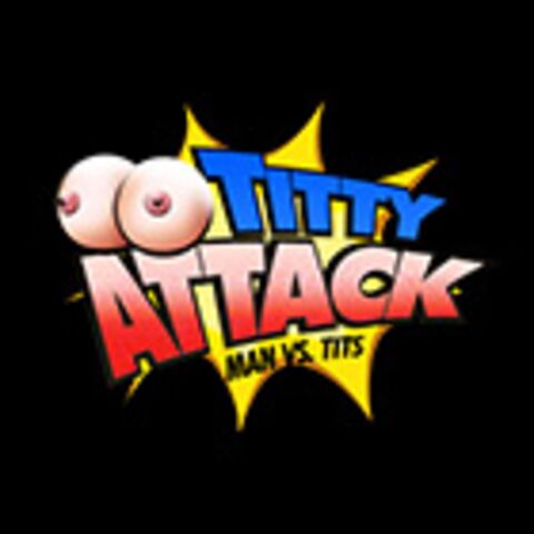 Titty attack