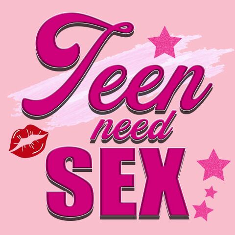 Teen need sex