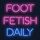 Foot Fetish Daily