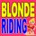 Blonde riding