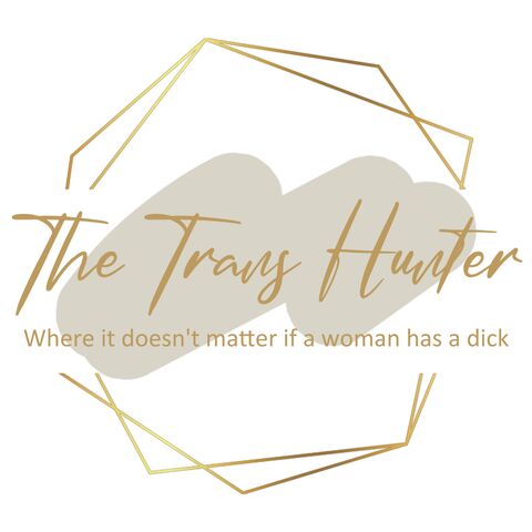 The trans hunter