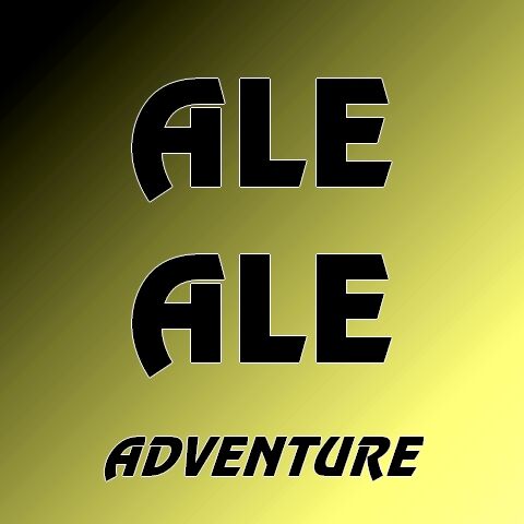 Ale Ale adventure