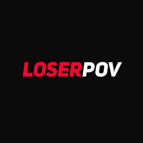 Loser POV