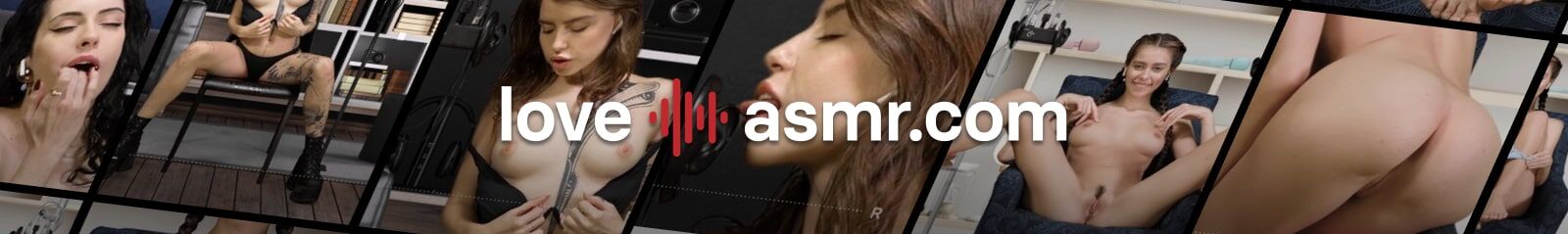 Love ASMR