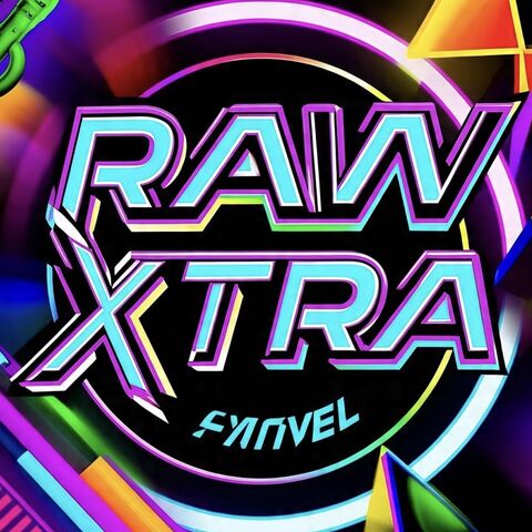RAW XTRA