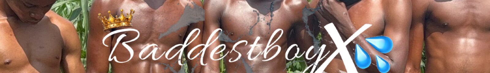 Baddest boyxx