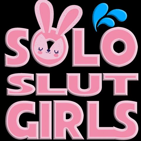 Solo slut girls