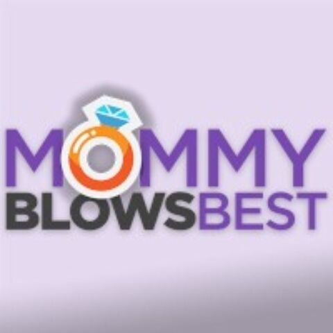 Mommy blows best