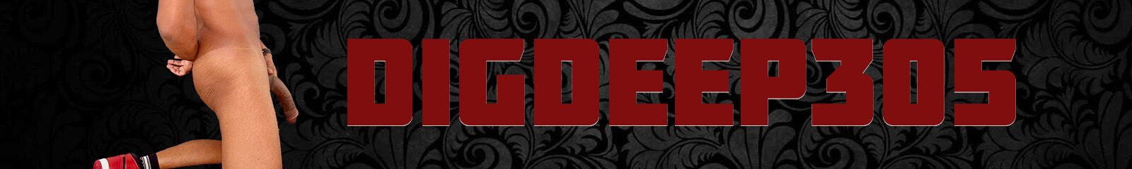 Digdeep305