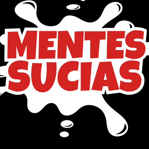 Mentes Sucias