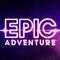 Epic Adventure