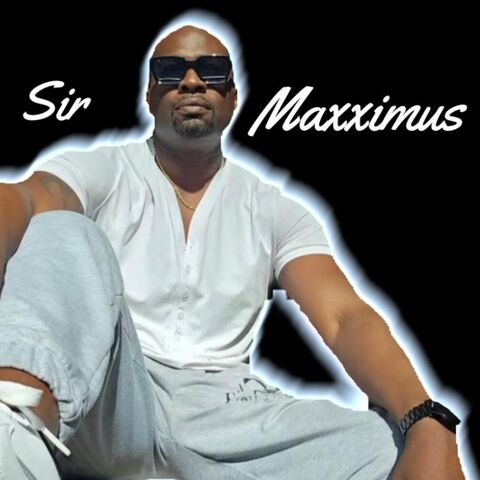Sir Maxximus