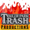 Trailer Park Trash Productions