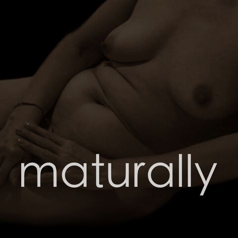 Maturally
