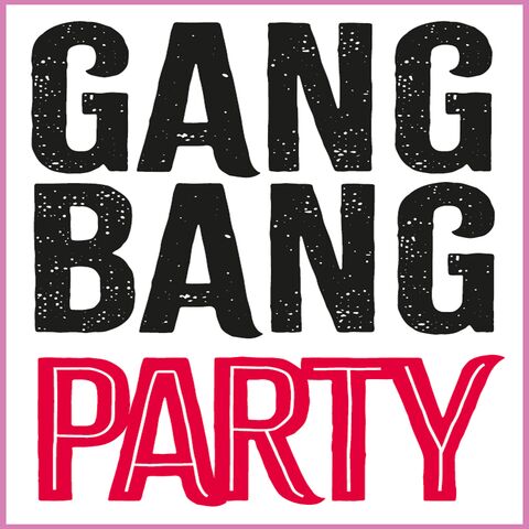 Gangbang Party