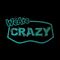 WeAreCrazy classic