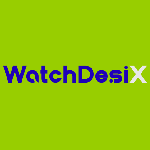 WatchDesiX