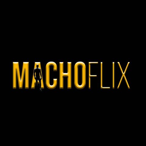 MACHOFLIX