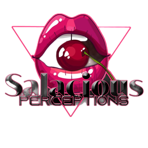 Salacious Perceptions