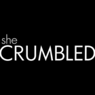 SheCRUMBLED