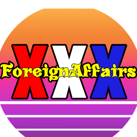 ForeignAffairsXXX