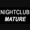 Nightclub Mature